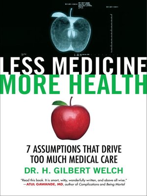 cover image of Less Medicine, More Health